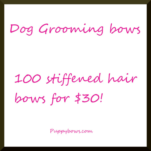 100 dog grooming bows for $30.00 hair bow for dog groomer random assortment